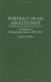 Cover of: Portrait of an abolitionist: a biography of George Luther Stearns, 1809-1867