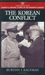 Cover of: The Korean Conflict (Greenwood Press Guides to Historic Events of the Twentieth Century)