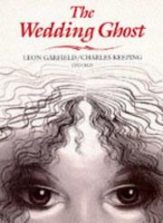 Cover of: The Wedding Ghost by Leon Garfield
