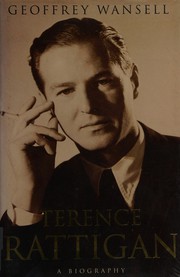 Cover of: Terence Rattigan by Geoffrey Wansell