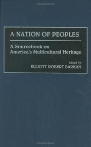 Cover of: A Nation of Peoples: A Sourcebook on America's Multicultural Heritage