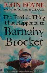 Cover of: Terrible Thing That Happened to Barnaby Brocket by John Boyne, Oliver Jeffers