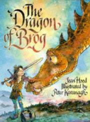 Cover of: The Dragon of Brog by Jean Hood, Peter Kavanagh