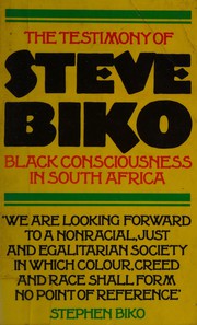 Cover of: The testimony of Steve Biko