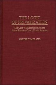 The logic of privatization by Walter T. Molano