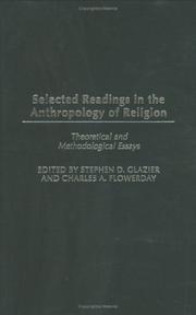Cover of: Selected Readings in the Anthropology of Religion by Stephen D. Glazier, Charles A. Flowerday