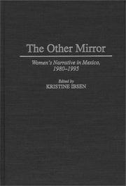 Cover of: The Other Mirror: Women's Narrative in Mexico, 1980-1995 (Contributions to the Study of World Literature)