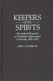 Keepers of the spirits by John J. Guthrie