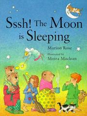 Cover of: Sssh, the Moon Is Sleeping