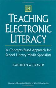 Cover of: Teaching electronic literacy: a concepts-based approach for school library media specialists