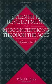Scientific Development and Misconceptions Through the Ages: A Reference Guide