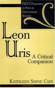 Leon Uris by Kathleen Shine Cain