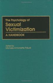 Cover of: The psychology of sexual victimization: a handbook