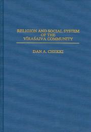 Cover of: Religion and social system of the Vīraśaiva community by Danesh A. Chekki