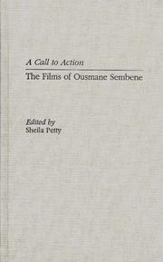 Cover of: A Call to action: the films of Ousmane Sembene