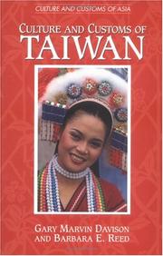 Cover of: Culture and customs of Taiwan by Gary Marvin Davison