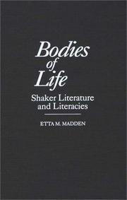 Cover of: Bodies of life: Shaker literature and literacies