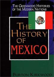 Cover of: The history of Mexico: (The Greenwood Histories of the Modern Nations)