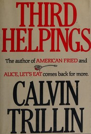 Cover of: Third helpings by Calvin Trillin