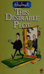 Cover of: This desirable plot by Thelwell