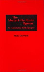 Cover of: The Mozart-Da Ponte operas: an annotated bibliography