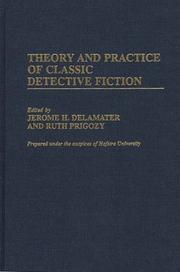 Cover of: Theory and practice of classic detective fiction