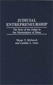Cover of: Judicial entrepreneurship: the role of the judge in the marketplace of ideas