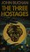 Cover of: The three hostages