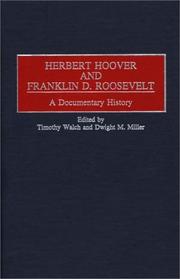 Cover of: Herbert Hoover and Franklin D. Roosevelt by Timothy Walch, Dwight M. Miller