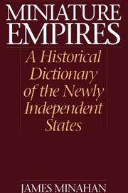 Cover of: Miniature empires by James Minahan