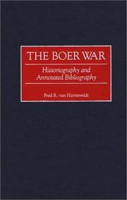 The Boer War by Fred R. Van Hartesveldt