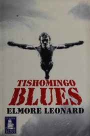 Cover of: Tishomingo blues. by Elmore Leonard