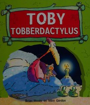 Cover of: Toby Tobberdactylus
