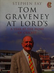 Cover of: Tom Graveney at Lords by Stephen Fay