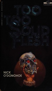 Cover of: Too, Too Solid Flesh