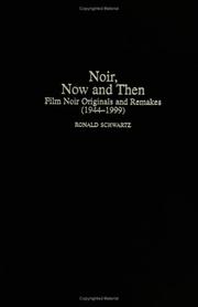 Cover of: Noir, now and then by Ronald Schwartz