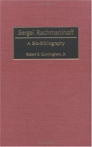 Cover of: Sergei Rachmaninoff by Robert E. Cunningham