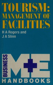 Cover of: Tourism: management of facilities