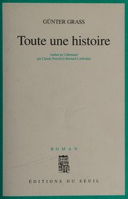 Cover of: Toute une histoire: roman