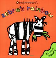 Cover of: Zebra's Rainbow (Bang on the Door)