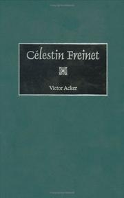 Cover of: Celestin Freinet: (Contributions to the Study of Education)