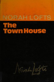 Cover of: The town house. by Norah Lofts