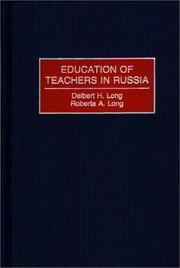 Cover of: Education of Teachers in Russia | Delbert H. Long