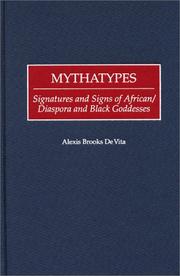 Mythatypes by Alexis Brooks De Vita