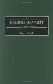 Cover of: A Dashiell Hammett companion by Robert L. Gale