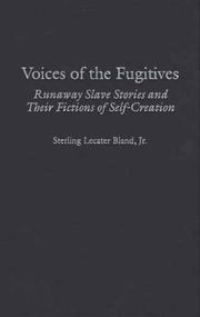 Cover of: Voices of the fugitives by Sterling Lecater Bland