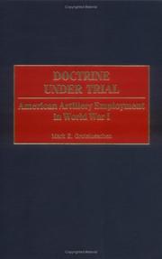 Cover of: Doctrine Under Trial by Mark E. Grotelueschen