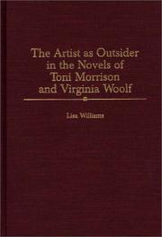 Cover of: The artist as outsider in the novels of Toni Morrison and Virginia Woolf