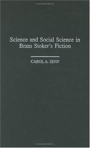 Cover of: Science and social science in Bram Stoker's fiction