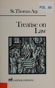 Cover of: Treatise on law = by Thomas Aquinas